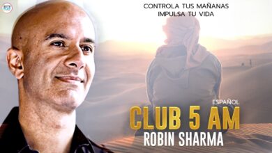 El Club De Las 5 De La Mañana | Robin Sharma Español