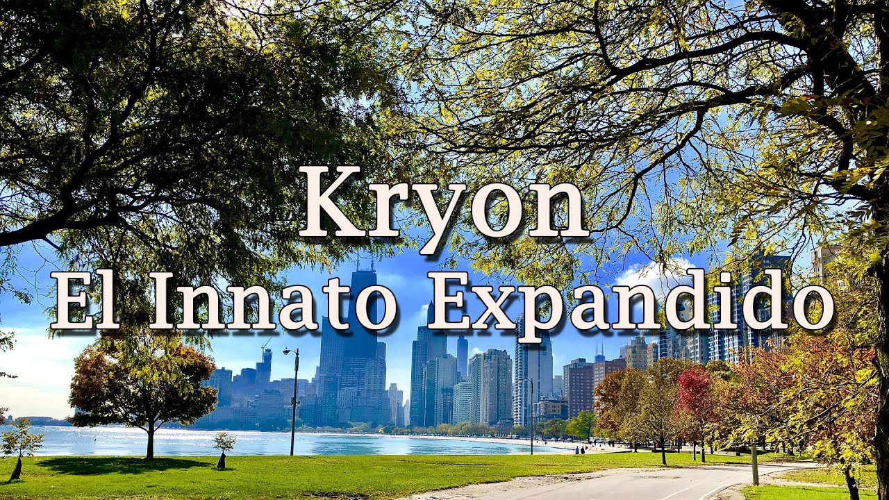 Kryon – «El Innato Expandido» – 2019