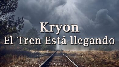 Kryon – “El Tren Está llegando” – 2020