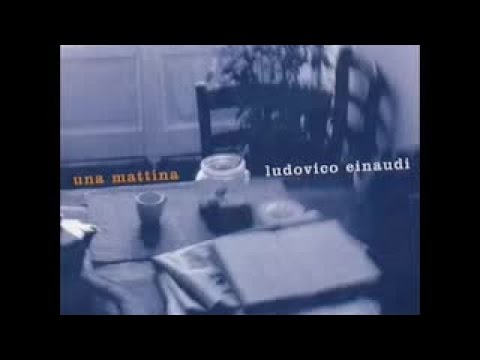 Ludovico Einaudi – Una mañana ÁLBUM COMPLETO