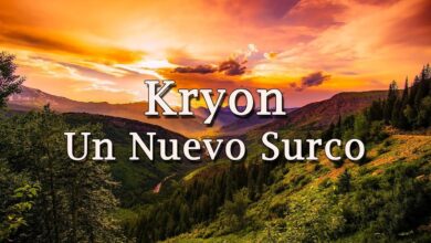 Kryon – “Un Nuevo Surco”