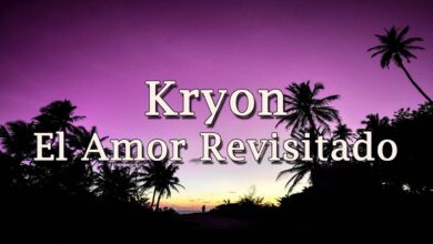 Kryon – “El Amor Revisitado”