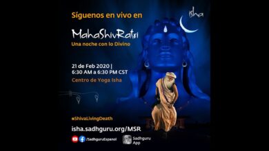 MahaShivRatri 2020 – Transmisión en vivo con Sadhguru/ 21 de Feb, 6 pm – 22 Feb, 6 am.