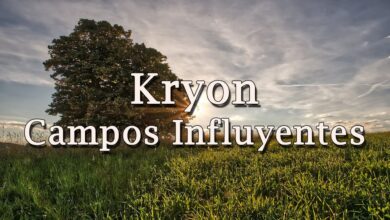 Kryon – “Campos Influyentes” – 2020