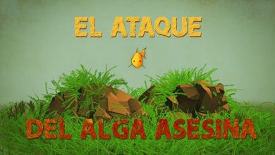 El ataque del alga asesina – Eric Noel Muñoz