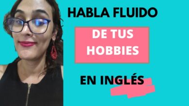 Hablar Fluido De Tus Hobbies En Inglés